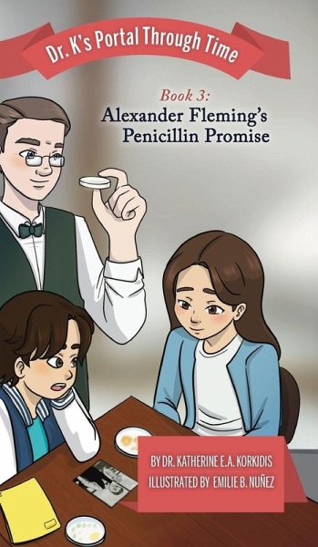 Book 3 - Alexander Fleming's Penicillin Promise Book 3 - Alexander Fleming's Penicillin Promise