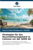 Strategien für das Hausmüllmanagement in Cotonou vor der SGDS SA Strategien für das Hausmüllmanagement in Cotonou vor der SGDS SA