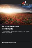 Discontinuità e continuità Discontinuità e continuità