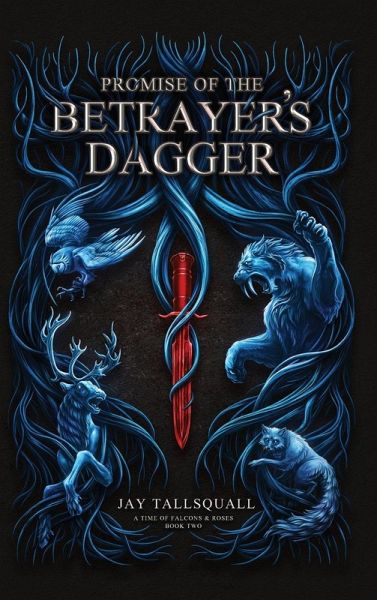 Promise of the Betrayer's Dagger Promise of the Betrayer's Dagger