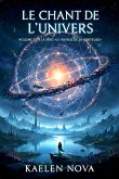Le chant de l'univers (Le Voyage de la Porteuse, #3) (eBook, ePUB) Le chant de l'univers (Le Voyage de la Porteuse, #3) (eBook, ePUB)