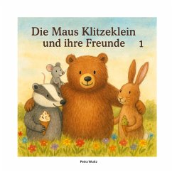 Cover Die Maus Klitzeklein und ihre Freunde