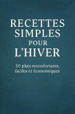 Recettes simples pour l'hiver (eBook, ePUB)