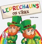 Leprechauns on Strike