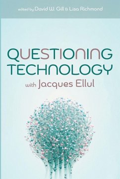 Cover Questioning Technology with Jacques Ellul