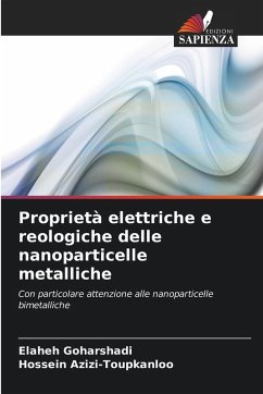 Cover Proprietà elettriche e reologiche delle nanoparticelle metalliche