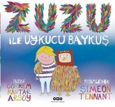 Zuzu Ile Uykucu Baykus Zuzu Ile Uykucu Baykus