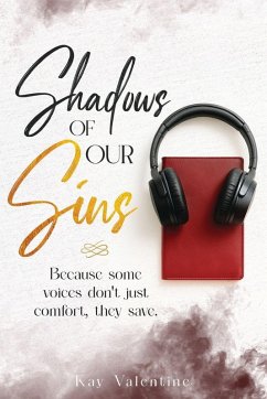 Shadows Of Our Sins - Valentine, Kay