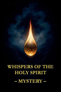 Whispers of the Holy Spirit - Mystery - Of God, Child
