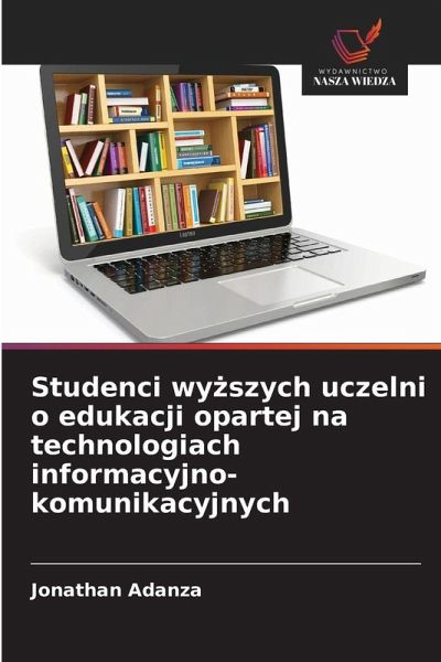 Studenci wy¿szych uczelni o edukacji opartej na technologiach informacyjno-komunikacyjnych Studenci wy¿szych uczelni o edukacji opartej na technologiach informacyjno-komunikacyjnych