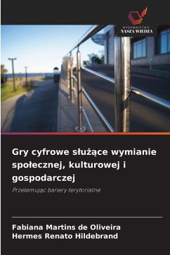 Cover Gry cyfrowe s¿u¿¿ce wymianie spo¿ecznej, kulturowej i gospodarczej