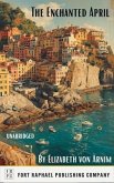 The Enchanted April - Unabridged (eBook, ePUB)