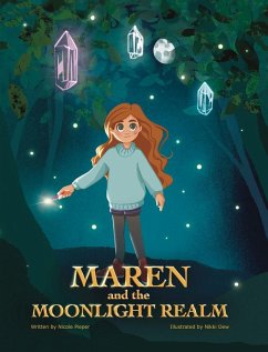 Maren and the Moonlight Realm - Pieper, Nicole