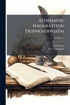 Cover Athenaiou Naukratitou Deipnosophistai