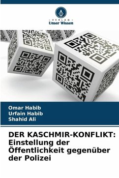Cover DER KASCHMIR-KONFLIKT: Einstellung der Öffentlichkeit gegenüber der Polizei