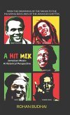 A Hit Mek, Jamaican Music A Hit Mek, Jamaican Music