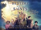 Bedtime with the Saints