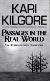 Passages in the Real World (eBook, ePUB) Passages in the Real World (eBook, ePUB)