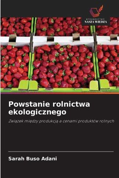 Cover Powstanie rolnictwa ekologicznego