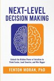 Next-Level Decision Making