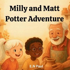 Milly and Matt Potter Adventure for kids - Paul, E. N