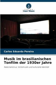Cover Musik im brasilianischen Tonfilm der 1930er Jahre