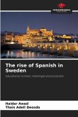 The rise of Spanish in Sweden The rise of Spanish in Sweden