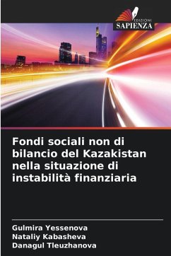 Cover Fondi sociali non di bilancio del Kazakistan nella situazione di instabilità finanziaria