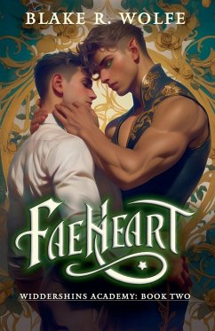 Faeheart - Wolfe, Blake R