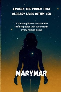 Cover AWAKEN THE POWER THAT ALREADY LIVES WITHIN YOU