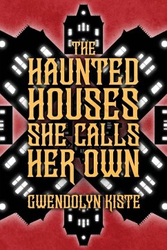 Cover The Haunted Houses She Calls Her Own