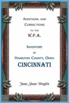 Cover Additions and Corrections to the W.P.A. Inventory of Hamilton County, Ohio