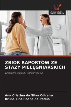 Cover ZBIÓR RAPORTÓW ZE STA¿Y PIEL¿GNIARSKICH