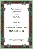 Additions and Corrections to the W.P.A. Inventory of Washington County, Ohio Additions and Corrections to the W.P.A. Inventory of Washington County, Ohio