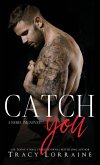 Catch You Catch You