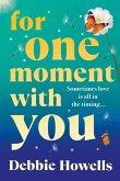 For One Moment With You For One Moment With You