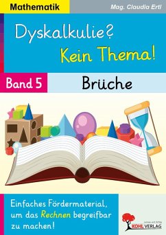 Cover Dyskalkulie? Kein Thema! / Band 5: Brüche
