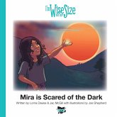 Mira is Scared of the Dark Mira is Scared of the Dark