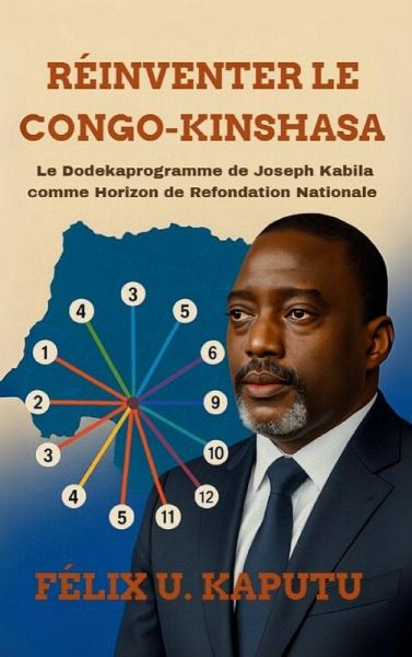 Réinventer Le Congo-Kinshasa