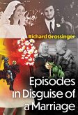Episodes in Disguise of a Marriage Episodes in Disguise of a Marriage