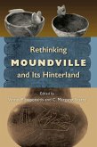 Rethinking Moundville and Its Hinterland (eBook, ePUB)