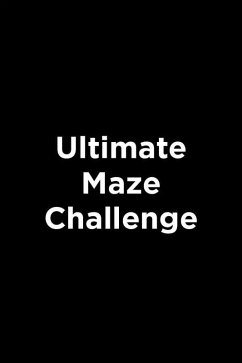 Ultimate Maze Challenge