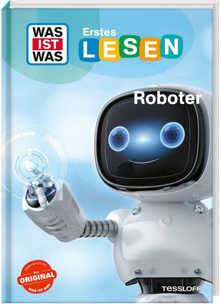 WAS IST WAS Erstes Lesen. Roboter WAS IST WAS Erstes Lesen. Roboter