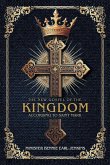 The New Gospel of the Kingdom According to Saint Mark The New Gospel of the Kingdom According to Saint Mark