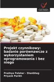 Projekt czynnikowy: badanie porównawcze z wykorzystaniem oprogramowania i bez niego Projekt czynnikowy: badanie porównawcze z wykorzystaniem oprogramowania i bez niego