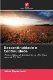 Descontinuidade e Continuidade Descontinuidade e Continuidade