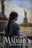 Das irische Mädchen - Von Irland nach Amerika Das irische Mädchen - Von Irland nach Amerika