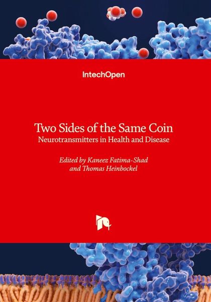 Two Sides of the Same Coin - Neurotransmitters in Health and Disease