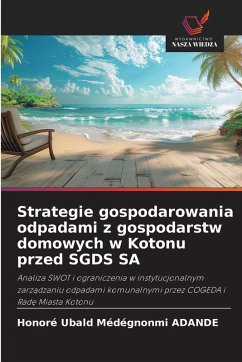 Cover Strategie gospodarowania odpadami z gospodarstw domowych w Kotonu przed SGDS SA
