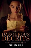 Dangerous Deceits